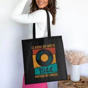 Classic By Birth Vintage By Choice 1944 Edition Tote Bag, Birthday Cotton Bag For Life, Retro Vinyl Record Design Tote