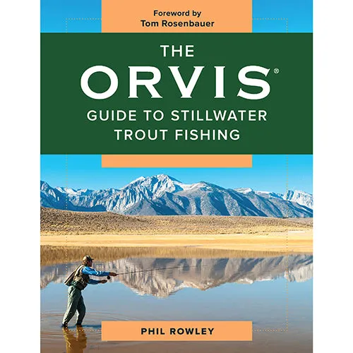 Orvis Guide To Stillwater Trout Fishing