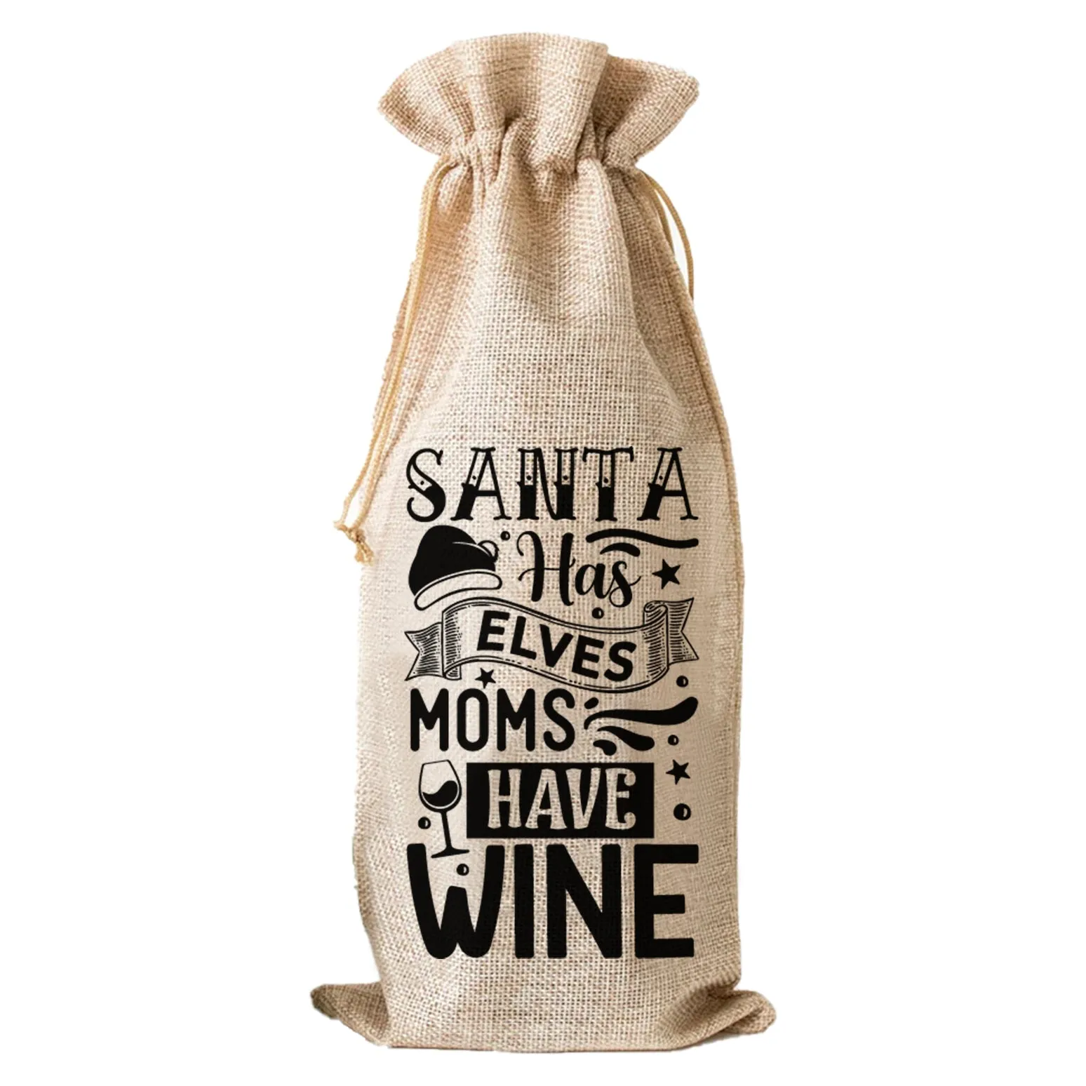 Santa Has Elves Moms Have Wine - Wine Bag